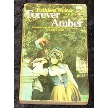 Forever Amber Volume 1 by Kathleen Winsor