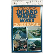 1973 Introducing Inland Waterways by Charles Hadfield