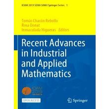Recent Advances In Industrial And Applied Mathematics
