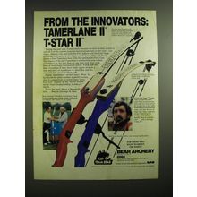 1986 Bear Archery Tamerlane II and T-Star II Bows Ad - From the innovators