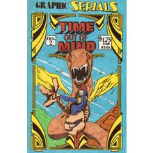 TIME OUT OF MIND #2 - GRAPHIC SERIALS (1985)