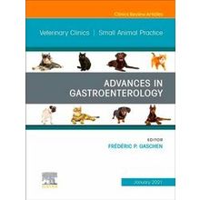 Advances in Gastroenterology, An Issue of Veterinary Clinics of North America