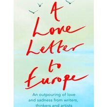 A Love Letter to Europe