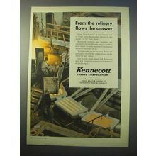 1952 Kennecott Copper Ad - From the Refinery Flows