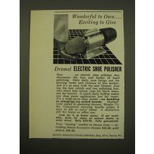 1961 Dremel Electric Shoe Polisher Advertisement - Wonderful to Own