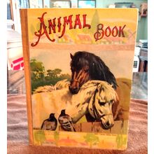 Old Vintage Animal Book # 0501 Animal Stories Series Charles E Graham & Co