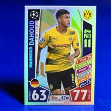 Match Attax CHAMPIONS LEAGUE 2017/2018 topps PRO 11 CARD Mahmoud Dahoud P6