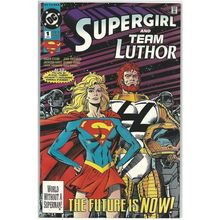 SUPERGIRL and TEAM LUTHOR # 1 ( 1993 )