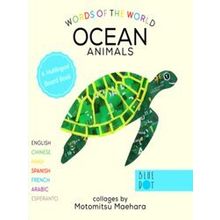 Words Of The World Series Ocean Animals (Multilingual Board Book)