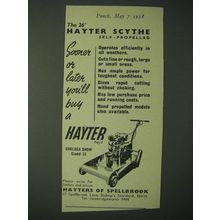 1958 Hayter 26" Scythe Self-Propelled Ad - Sooner or later you'll buy a Hayter