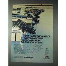 1973 Mercury Outboard Motors Ad - Hope to Give You