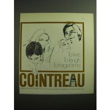 1970 Cointreau Liqueur Ad - To live to laugh to forget time