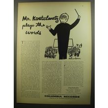 1952 Columbia Records Ad - Mr. Kostelanetz plays the words