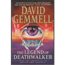 The Legend of Deathwalker, by David Gemmell. Drenai. 1st TPB