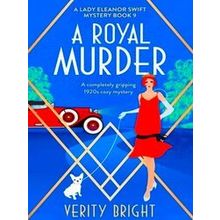 A Lady Eleanor Swift Mystery-A Royal Murder