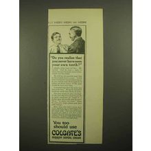 1913 Colgate's Ribbon Dental Cream Toothpaste Ad - Do You Realize