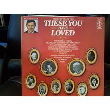 Various ‎– These You Have Loved Volume Two (CFP 40294) (LP)