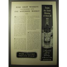 1953 Park & Tilford Private Stock Whiskey Ad - Four great whiskeys custom-made