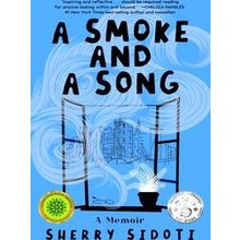 A Smoke and a Song