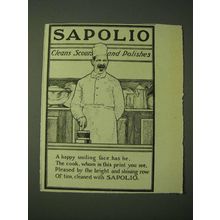 1900 Sapolio Soap Ad - A Happy smiling face has he, the cook