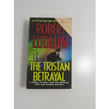 The Tristan Betrayal by Robert Ludlum 2004 paperback novel fiction