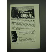 1962 Colorado Department of Public Relations Ad - Come away to Colorado