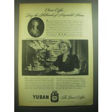 1945 Yuban Coffee Ad - Choice Coffee.. Long the Hallmark of Hospitable Homes