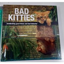 bad kitties willow creek press 2005 hardback good