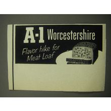 1957 A-1 Worcestershire Sauce Ad - Flavor hike for meat loaf
