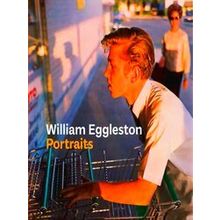 William Eggleston Portraits