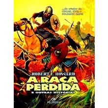 A Raca Perdida E Outras Historias