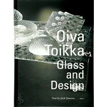Oiva Toikka - Glass and Design