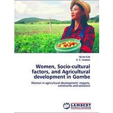Women, Socio-Cultural factors, and Agricultural development in Gombe