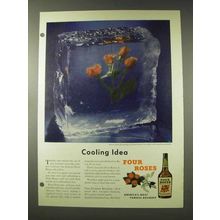 1948 Four Roses Whiskey Ad - Cooling Idea