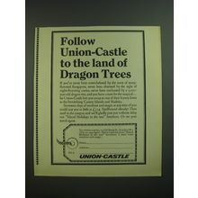 1968 Union-Castle Cruise Ad - Follow Union-Castle to the land of Dragon Trees