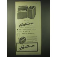 1948 Hartmann Regent Square Luggage Ad - Takes problems to Heart