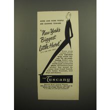 1955 The Tuscany Hotel Ad - More and more people are leaning toward