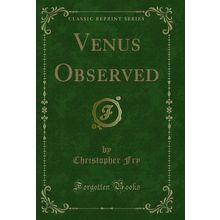 Venus Observed (Classic Reprint)