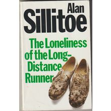 The Loneliness of the Long-Distance Runner, by Alan Sillitoe