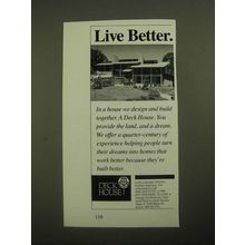1987 Deck House Ad - Live Better