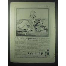 1924 Squibb Medicine Ad - A Mother's Responsibility