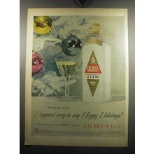 1957 Gilbey's Gin Ad - Round the World.. Happiest way to say Happy Holidays