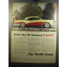 1957 Buick Century Ad - Tried the '57 Century? Wow!