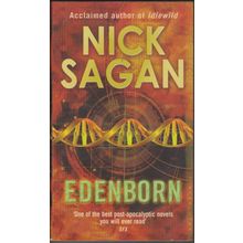 Edenborn, by Nick Sagan