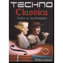TechnoClassica Concert DVD, Violins vs. Synthesizers & Ultramax vs. Orchestra