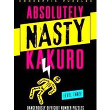 Absolutely Nasty Kakuro Level Three