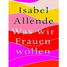 Was Wir Frauen Wollen