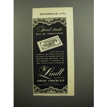 1952 Lindt Chocolate Ad - Good taste has no substitute