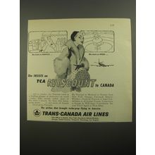 1956 TCA Trans-Canada Air Lines Ad - She insists on TCA Viscount to Canada