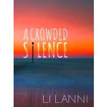 A Crowded Silence